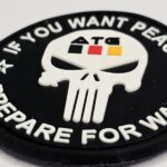 ATG Patch, IF YOU WANT PEACE PREPARE FOR WAR, 6 cm Durchmesser